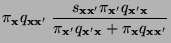 $\displaystyle \pi_{\mathbf{x}}
q_{{\mathbf{x}}{\mathbf{x}}^\prime}\;\frac{s_{{\...
...f{x}}^\prime{\mathbf{x}}}+
\pi_{\mathbf{x}}q_{{\mathbf{x}}{\mathbf{x}}^\prime}}$