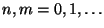 $ n,m=0,1,\ldots$