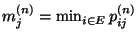 $ m_j^{(n)}=\min_{i\in E}p_{ij}^{(n)}$