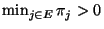 $ \min_{j\in E}\pi_j>0$