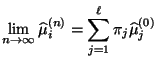 $\displaystyle \lim\limits_{n\to\infty}\widehat\mu^{(n)}_i=\sum\limits_{j=1}^\ell \pi_j\widehat\mu_j^{(0)}$