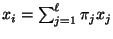 $ x_i=\sum_{j=1}^\ell\pi_j x_j$