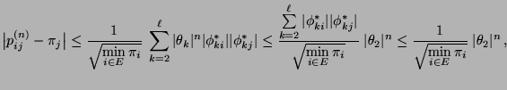 $\displaystyle \bigl\vert p_{ij}^{(n)}-\pi_j\bigr\vert \le
\frac{1}{\sqrt{\min\l...
...rt^n
\le \frac{1}{\sqrt{\min\limits_{i\in E} \pi_i}}\; \vert\theta_2\vert^n\,,
$