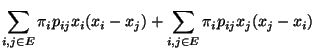 $\displaystyle \sum\limits_{i,j\in E}\pi_ip_{ij}x_i(x_i-x_j)
+\sum\limits_{i,j\in E}\pi_ip_{ij}x_j(x_j-x_i)$