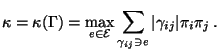 $\displaystyle \kappa=\kappa(\Gamma)=\max\limits_{e\in\mathcal{E}} \sum\limits_{\gamma_{ij}\ni e} \vert\gamma_{ij}\vert\pi_i\pi_j\,.$