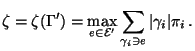 $\displaystyle \zeta=\zeta(\Gamma^\prime)=\max\limits_{e\in\mathcal{E}^\prime} \sum\limits_{\gamma_i\ni e} \vert\gamma_i\vert\pi_i\,.$