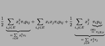 % latex2html id marker 30362
$\displaystyle \frac{1}{2}\;\underbrace{\sum\limits...
...tackrel{(\ref{for.cha.rev})}{=}\pi_j
p_{ji}}}_{=\sum\limits_{j\in E}x_j^2\pi_j}$