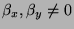 $ \beta_x,\beta_y\not=0$