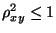 $ \rho_{xy}^2\le 1$