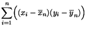 $\displaystyle \sum\limits_{i=1}^n\Bigl((x_i-\overline x_n)(y_i-\overline
y_n)\Bigr)$
