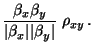 $\displaystyle \frac{\beta_x\beta_y}{\vert\beta_x\vert \vert\beta_y\vert}\;\rho_{xy}\,.$