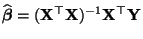 $\displaystyle \widehat{\boldsymbol{\beta}}=({\mathbf{X}}^\top{\mathbf{X}})^{-1}{\mathbf{X}}^\top{\mathbf{Y}}$