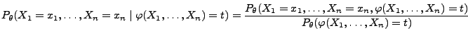 $\displaystyle P_\theta(X_1=x_1,\ldots,X_n=x_n\mid\varphi(X_1,\ldots,X_n)=t)= \...
...dots,X_n=x_n,\varphi(X_1,\ldots,X_n)=t)}{ P_\theta(\varphi(X_1,\ldots,X_n)=t)}$