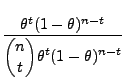 $\displaystyle \frac{\theta^t(1-\theta)^{n-t}}{\displaystyle{n\choose
t}\theta^t(1-\theta)^{n-t}}$