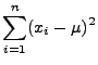 $\displaystyle \sum\limits_{i=1}^n(x_i-\mu)^2$