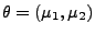 $ \theta=(\mu_1,\mu_2)$