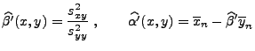 $\displaystyle \widehat{\beta^\prime}(x,y)=\frac{s^2_{xy}}{s^2_{yy}}\;,\qquad\widehat{\alpha^\prime}(x,y)=
\overline x_n-\widehat\beta^\prime\overline y_n
$