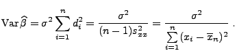 $\displaystyle {\rm Var\,}\widehat\beta=\sigma^2\sum\limits_{i=1}^n d_i^2=\frac...
...2}{(n-1)s^2_{xx}}=\frac{\sigma^2}{\sum\limits_{i=1}^n(x_i-\overline x_n)^2}\;.$