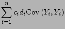 $\displaystyle \sum\limits_{i=1}^n c_id_i{\rm Cov\,}
(Y_i,Y_i)$