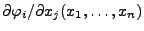 $ \partial\varphi_i/\partial x_j(x_1,\ldots,x_n)$