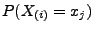 $\displaystyle P(X_{(i)}= x_j)$