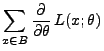 $\displaystyle \sum\limits_{x\in B}
\frac{\partial}{\partial\theta}\,
L(x;\theta)$