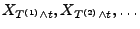 $ X_{T^{(1)}\land t},X_{T^{(2)}\land t},\ldots$