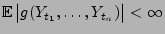 $ {\mathbb{E}\,}\bigl\vert g(Y_{t_1},\ldots,Y_{t_n})\bigr\vert<\infty$