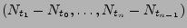 $ (N_{t_1}-N_{t_0},\ldots,N_{t_n}-N_{t_{n-1}})$