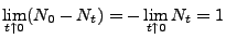 $\displaystyle \lim_{t\uparrow 0} (N_0-N_t)=-\lim_{t\uparrow 0}N_t=1$