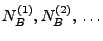 $ N^{(1)}_B,N^{(2)}_B,\,\ldots$