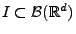 $ I\subset \mathcal{B}(\mathbb{R}^d)$