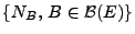 $ \{N_B,\,B\in \mathcal{B}(E)\}$