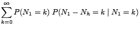 $\displaystyle \sum_{k=0}^\infty P(N_1=k)\; P(N_1-N_h=k\mid N_1=k)$