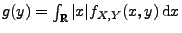 $ g(y)=\int_\mathbb{R}\vert x\vert f_{X,Y}(x,y)\,{\rm d}x$