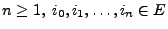 $ n\ge 1,\; i_0,i_1,\ldots,i_n\in E$