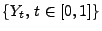 $ \{Y_t,\,t\in [0,1]\}$