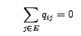 $\displaystyle \qquad
\sum_{j\in E} q_{ij}=0\;\;$