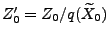 $ Z_0^\prime=Z_0/q(\widetilde X_0)$