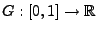 $ G:[0,1]\to\mathbb{R}$