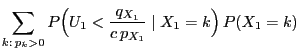 $\displaystyle \sum\limits_{k:\, p_k>0}
P\Bigl(U_1<\frac{q_{X_1}}{c\,p_{X_1}}\mid X_1=k\Bigr)\,P(X_1=k)$