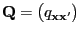 $ {\mathbf{Q}}=\bigl(q_{{\mathbf{x}}{\mathbf{x}}^\prime}\bigr)$