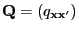 $ {\mathbf{Q}}=(q_{{\mathbf{x}}{\mathbf{x}}^\prime})$