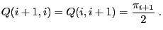$\displaystyle Q(i+1,i)=Q(i,i+1)=\frac{\pi_{i+1}}{2}\;.
$