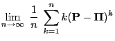$\displaystyle \lim\limits_{n\to\infty}\;\frac{1}{n}\;\sum\limits_{k=1}^{n}
k({\mathbf{P}}-{\boldsymbol{\Pi}})^k$