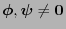 $ {\boldsymbol{\phi}},{\boldsymbol{\psi}}\not={\bf0}$