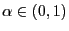 $ \alpha\in(0,1)$