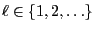 $ \ell\in\{1,2,\ldots\}$