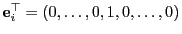 $ {\mathbf{e}}_i^\top=(0,\ldots,0,1,0,\ldots,0)$