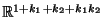 $ \mathbb{R}^{1+k_1+k_2+k_1k_2}$